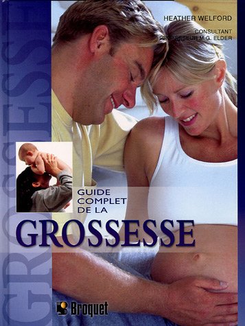 Imagen de archivo de Guide Complet de la Grossesse a la venta por Better World Books