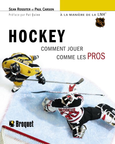Stock image for HOCKEY COMMENT JOUER COMME LES PROS for sale by ThriftBooks-Atlanta