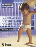Stock image for Premiers Dveloppements de Votre Bb for sale by Better World Books