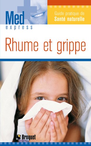 Beispielbild fr Rhume et grippe zum Verkauf von Buchpark