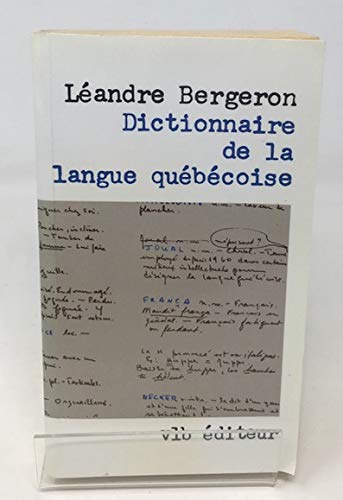 Dictionnaire de la langue quebecoise