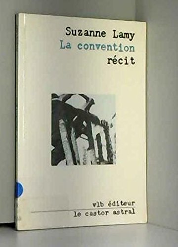 Stock image for La convention [Mass Market Paperback] for sale by LIVREAUTRESORSAS
