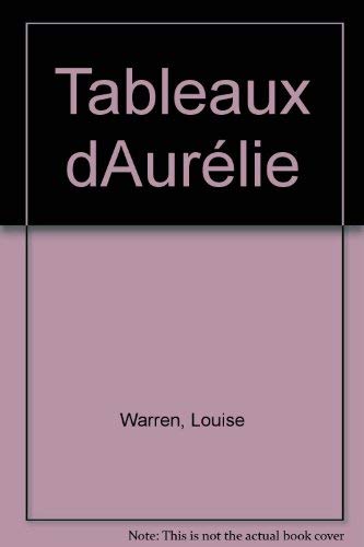 Beispielbild fr Tableaux D'Aurelie zum Verkauf von Montreal Books