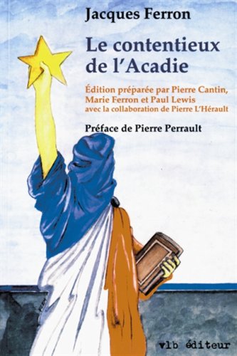 Beispielbild fr LE CONTENTIEUX DE L ACADIE zum Verkauf von medimops