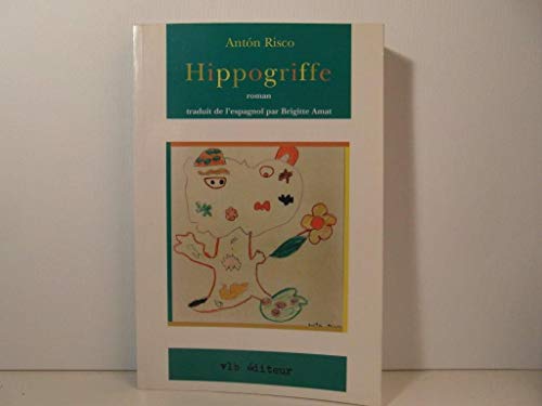 Hippogriffe - Risco Anton