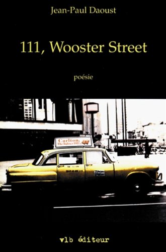 9782890056275: 111, Wooster Street: Poésie (French Edition)