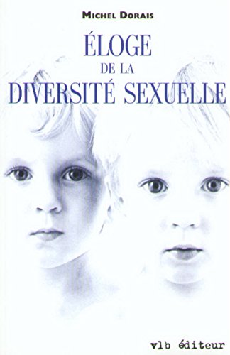 Imagen de archivo de Eloge de la Diversite Sexuelle a la venta por Better World Books