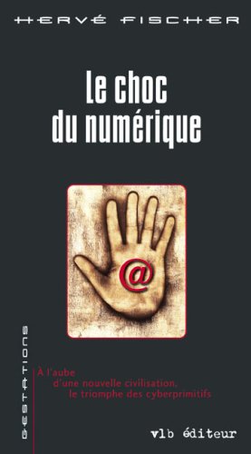 Imagen de archivo de Le Choc du Numerique a la venta por Ammareal