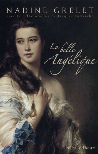 Beispielbild fr BELLE ANGELIQUE -LA zum Verkauf von Irish Booksellers