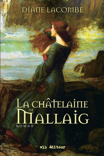 Beispielbild fr La Chatelaine de Mallaig zum Verkauf von Better World Books