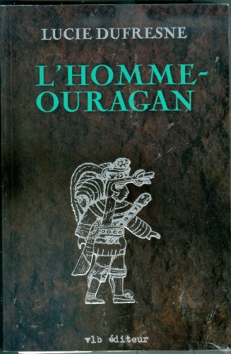 Stock image for L'homme Ouragan for sale by Better World Books