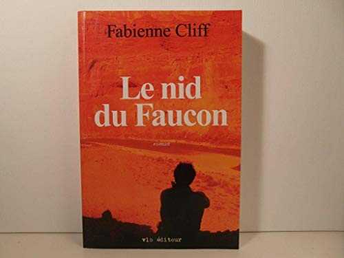 Stock image for Nid du Faucon for sale by Better World Books Ltd