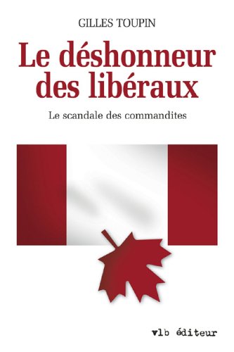 Stock image for Dshonneur des Libraux for sale by Better World Books