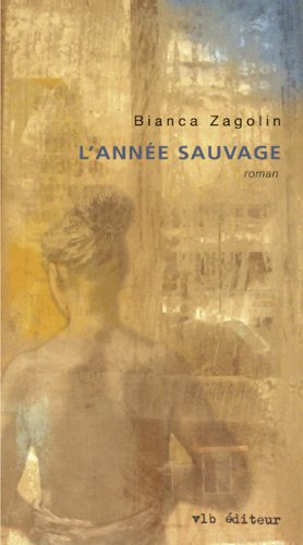 9782890059344: L annee sauvage