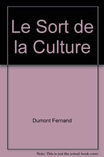 Beispielbild fr Le sort de la culture (Collection Positions Philosophiques) (French Edition) zum Verkauf von Zubal-Books, Since 1961