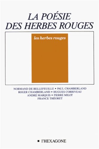 La Poesie Des Herbes Rouges