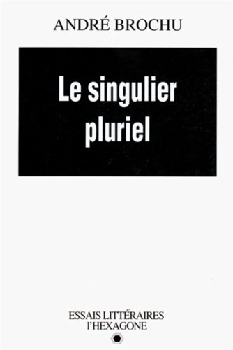Stock image for Le Singulier Pluriel for sale by Better World Books