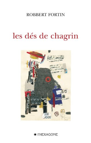 Beispielbild fr LES DES DE CHAGRIN FORTIN ROBBERT zum Verkauf von LIVREAUTRESORSAS