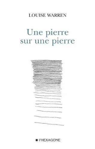 Beispielbild fr Une Pierre Sur une Pierre zum Verkauf von Better World Books