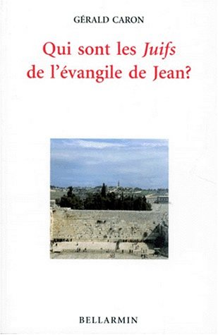 Beispielbild fr QUI SONT LES JUIFS DE L'VANGILE DE JEAN zum Verkauf von Librairie La Canopee. Inc.