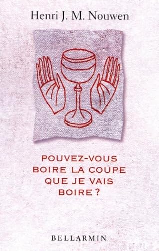 Beispielbild fr POUVEZ-VOUS BOIRE LA COUPE QUE JE VAIS BOIRE (0000) zum Verkauf von ThriftBooks-Dallas