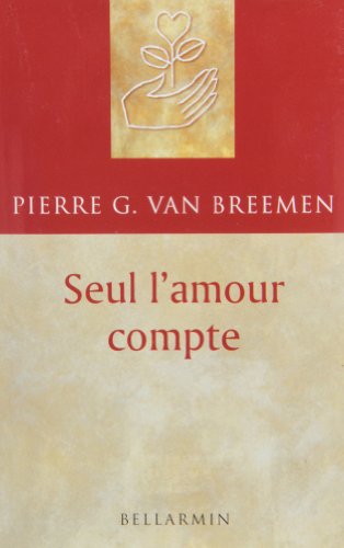 9782890079168: SEUL L'AMOUR COMPTE. CONTEMPLATION CHEZ SOI (0000)