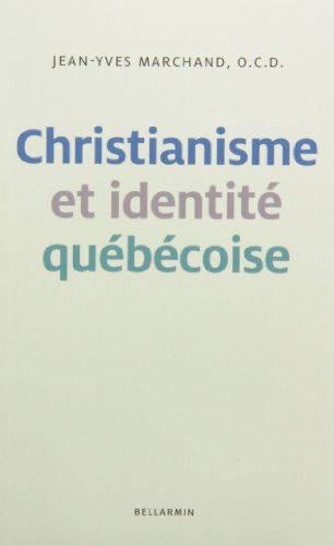 Stock image for CHRISTIANISME ET IDENTIT QUBCOISE for sale by Librairie La Canopee. Inc.