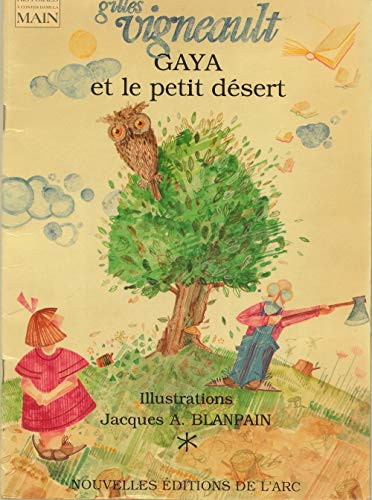 Stock image for Gaya et le petit dsert for sale by Better World Books