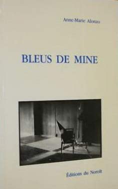 Imagen de archivo de Bleus de mine (French Edition) a la venta por dsmbooks