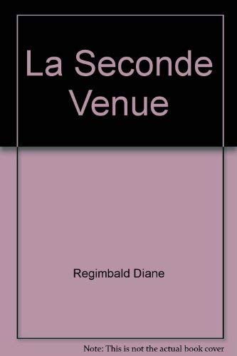 Beispielbild fr Seconde venue (La) zum Verkauf von Librairie La Canopee. Inc.