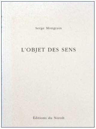 Beispielbild fr Objet des sens (L') zum Verkauf von Librairie La Canopee. Inc.