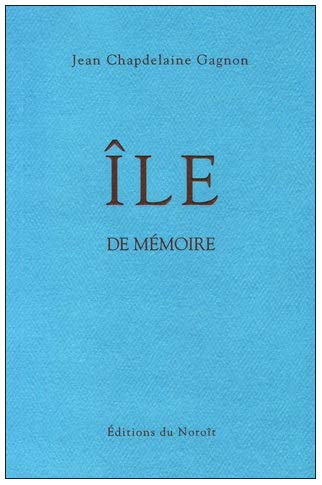 Beispielbild fr Ile de mmoire zum Verkauf von Librairie La Canopee. Inc.