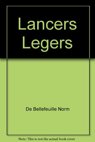 Beispielbild fr Lancers lgers zum Verkauf von Librairie La Canopee. Inc.