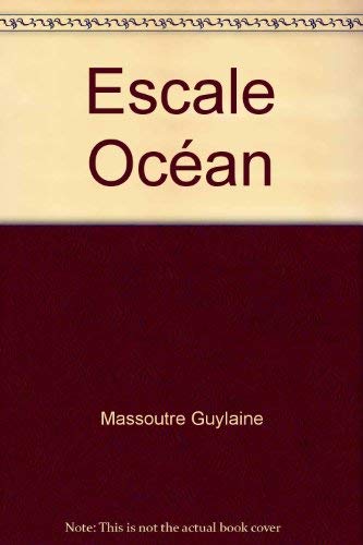 Beispielbild fr Escale ocean zum Verkauf von Zubal-Books, Since 1961