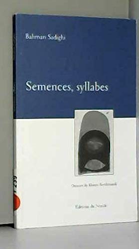 Stock image for Semences, syllabes for sale by RWL GROUP  (Booksellers)