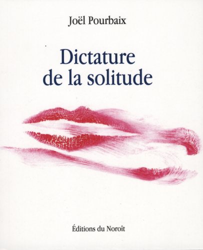 Stock image for Dictature de la solitude for sale by Librairie La Canopee. Inc.