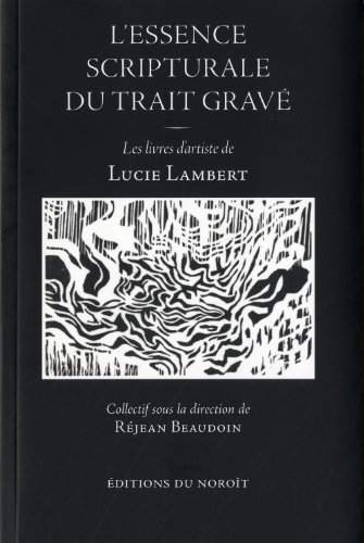 Imagen de archivo de Essence scripturale du trait grav (L') a la venta por Librairie La Canopee. Inc.