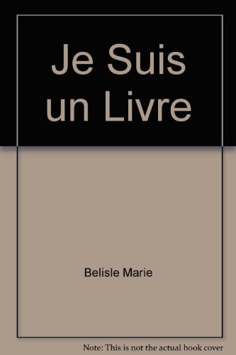 9782890187122: Je suis un livre