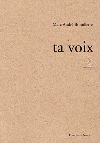 Beispielbild fr Ta voix l zum Verkauf von Librairie La Canopee. Inc.