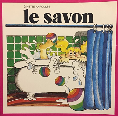 9782890210233: Le Savon (Jiji Et Pichou, 5) (French Edition)