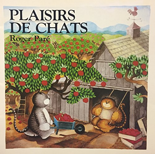Imagen de archivo de Plaisirs de Chats a la venta por Better World Books Ltd