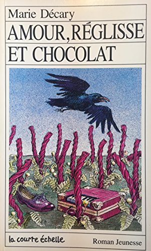 Imagen de archivo de Amour Reglisse et Chocolat a la venta por Better World Books