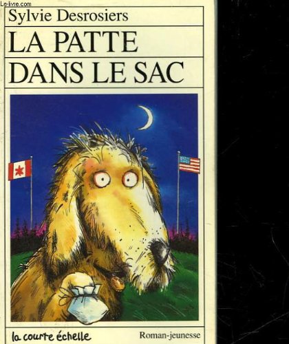 Stock image for La Patte dans le Sac for sale by Better World Books
