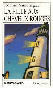 9782890210967: LA Fille Aux Cheveux Rouges (Roman Jeunesse, 20) (French Edition)