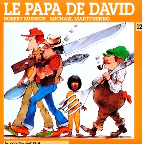 9782890211247: Le Papa De David / David's Father (Droles D'histoires)