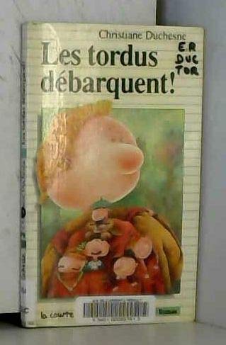 Stock image for Les Tordus Debarquent! for sale by Bay Used Books