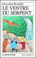 9782890212626: Le Ventre Du Serpent (Roman Jeunesse, 58)