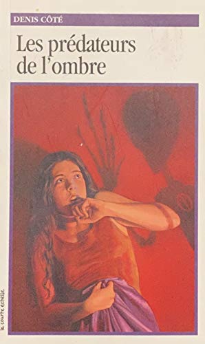 Stock image for Les predateurs de l'ombre for sale by Bay Used Books