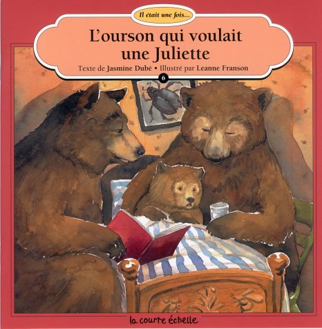 Imagen de archivo de L'Ourson Qui Voulait Une Juliette Dube, Jasmine et Frandson, Leanne a la venta por BIBLIO-NET