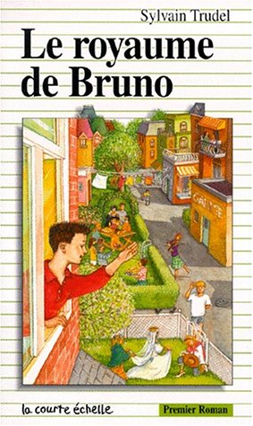 9782890213265: LE ROYAUME DE BRUNO (Premier Roman, 72)